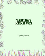 Tabitha's Magical Voice - Ebook
